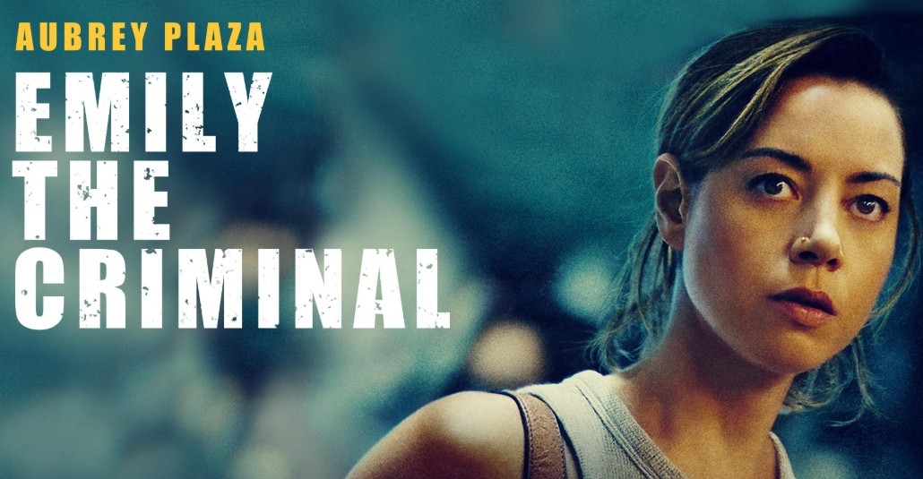 movies like Emily The Criminal.jpg