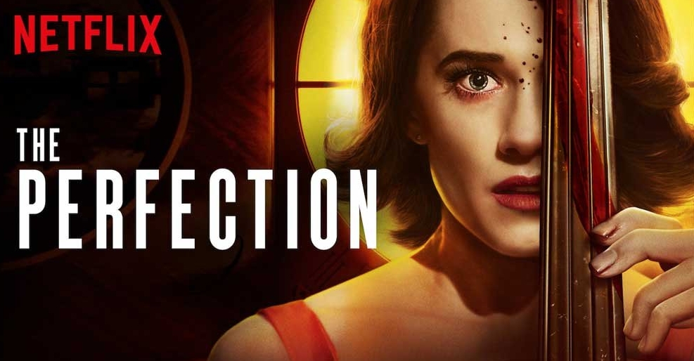 movies like The Perfection.jpg movies like The Perfection.jpg