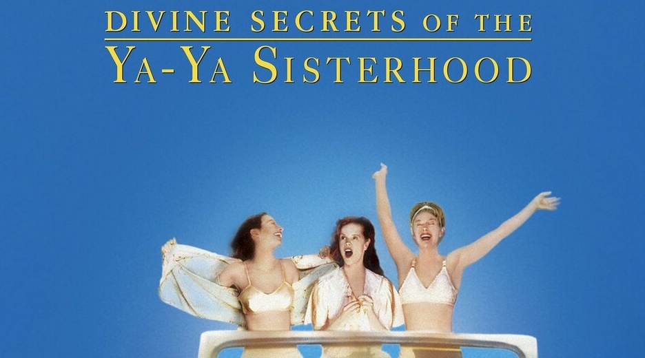 movies like Divine Secrets of the Ya-Ya Sisterhood.jpg movies like Divine Secrets of the Ya-Ya Sisterhood.jpg