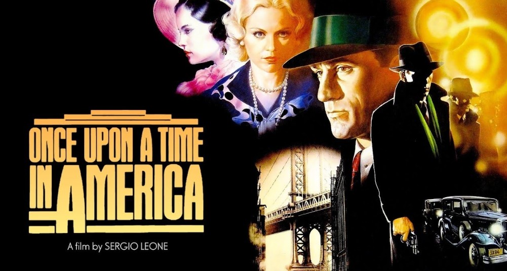 movies like Once Upon a Time in America.jpg