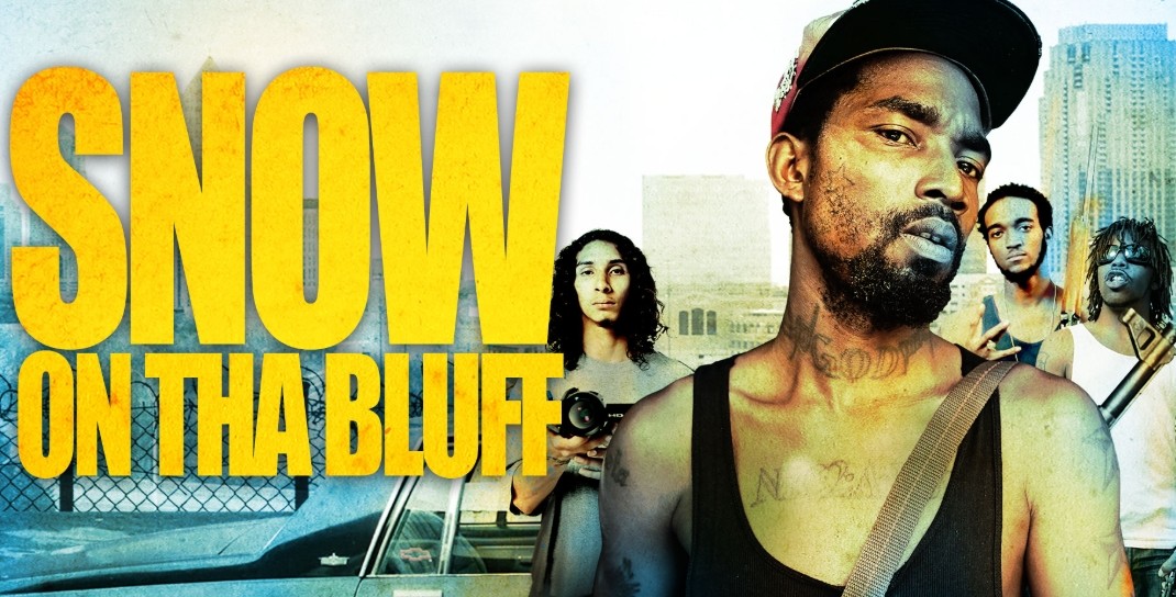 movies like Snow on Tha Bluff.jpg