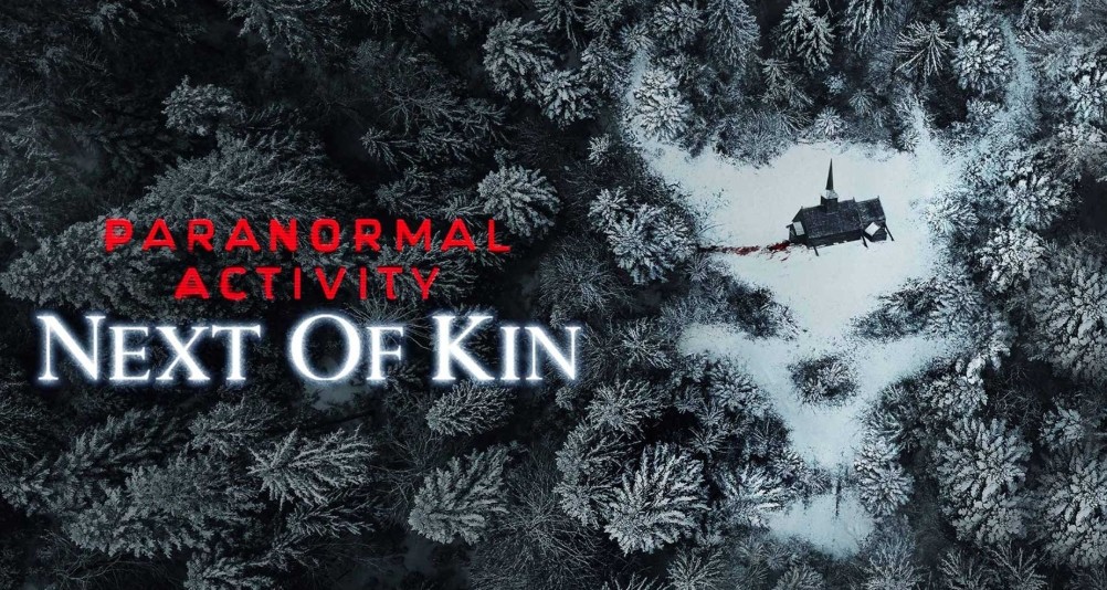 movies like Paranormal Activity Next of Kin.jpg movies like Paranormal Activity Next of Kin.jpg