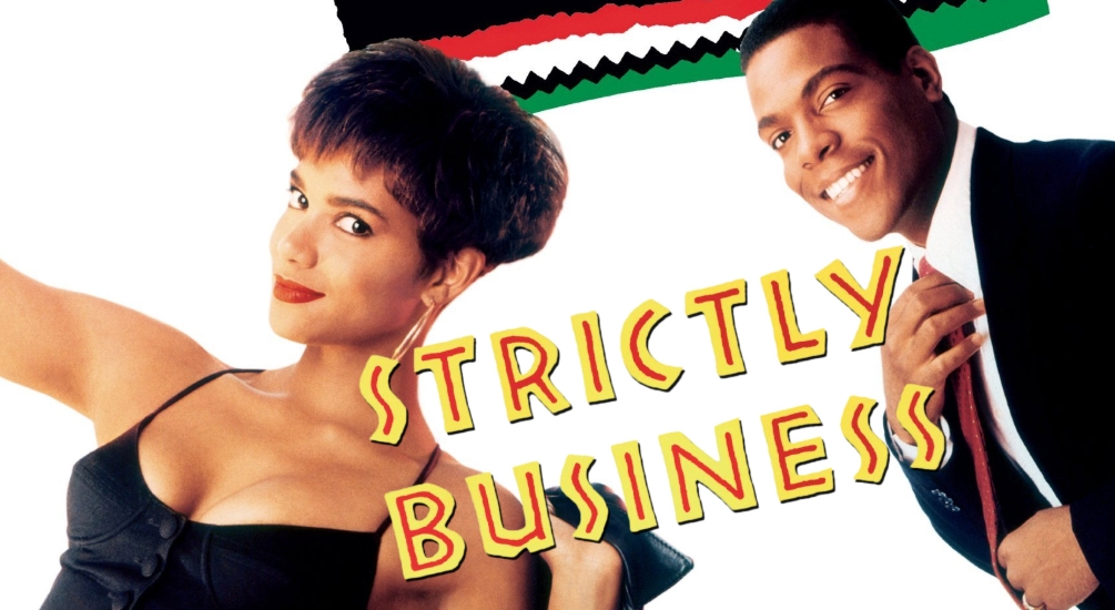 movies like Strictly Business.jpg movies like Strictly Business.jpg