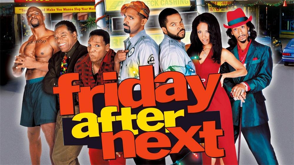 Movies Like Friday After Next.jpg