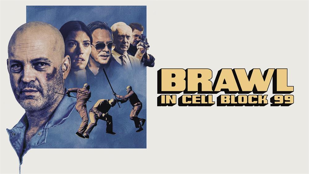 Movies Like Brawl in Cell Block 99.jpg