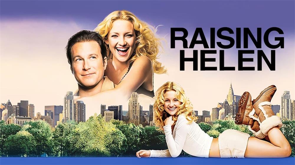 Movies Like Raising Helen.jpg