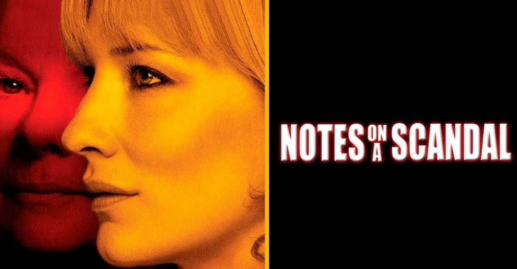 movies like Notes of a Scandal.jpg movies like Notes of a Scandal.jpg