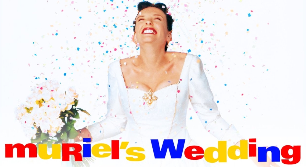 movies like Muriel‘s Wedding.jpg