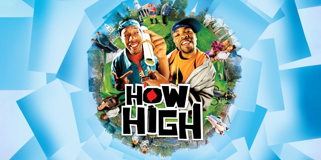 movies like How High