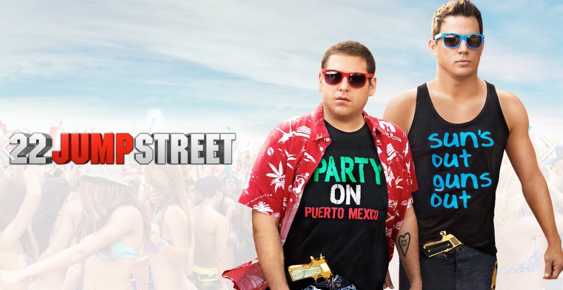 Movies like 22 Jump Street