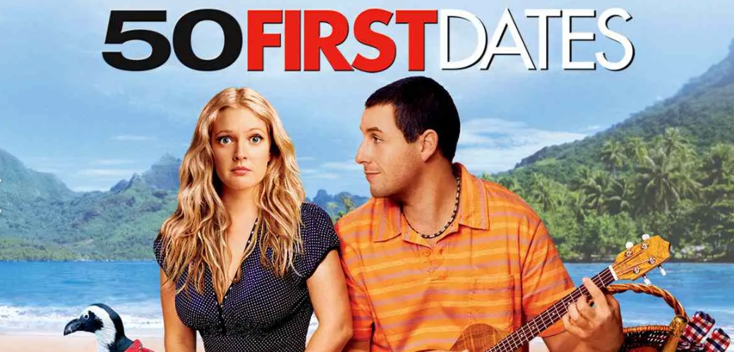 Movies Like 50 First Dates