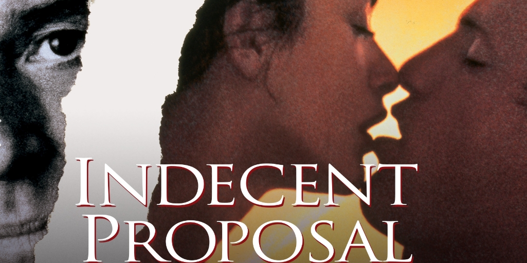 Movies Like Indecent Proposal