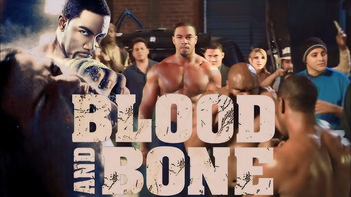 movies like Blood and Bone