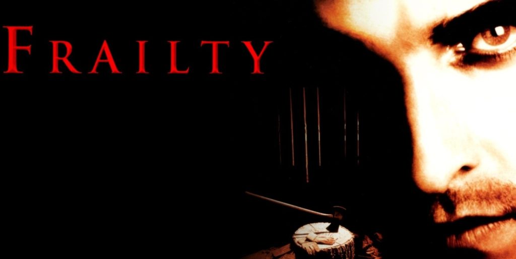 Movies Like Frailty